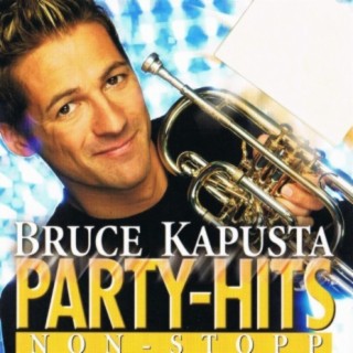 Bruce Kapusta - Party-Hits Non-Stop