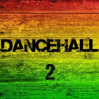 Dancehall 2