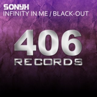Infinity In Me / Black-Out