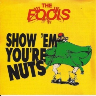 Show 'em you're nuts