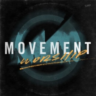 Movement Worship