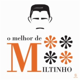 Miltinho