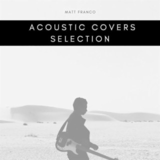 Acoustic Covers Selection