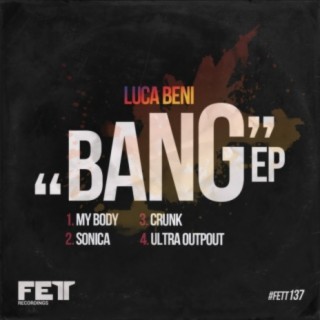 Bang EP