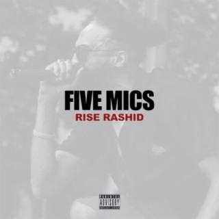 Five Mics