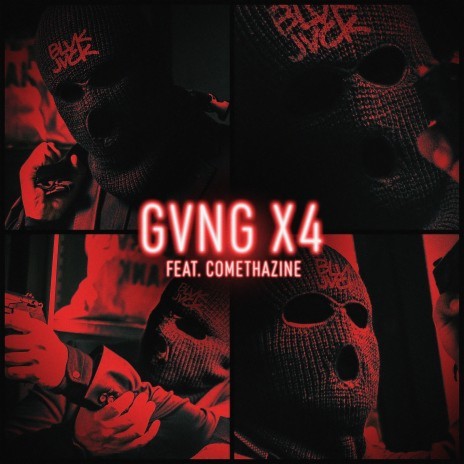 GVNG X4 (feat. Comethazine) | Boomplay Music