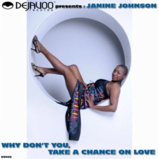 Why Don't You (Take A Chance On Love)