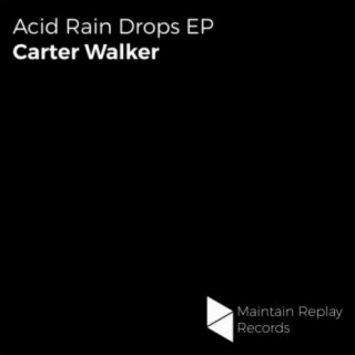 Acid Rain Drops EP