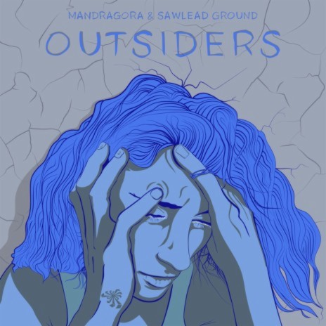 Outsiders ft. Sawlead | Boomplay Music
