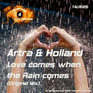 Love Comes When The Rain Comes