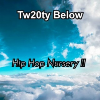 Hip Hop Nursery II