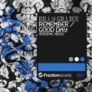 Remember / Good Day