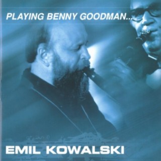 Playing Benny Goodman…