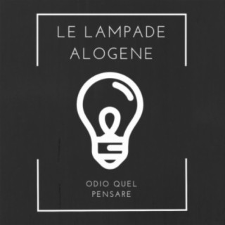 Le Lampade Alogene