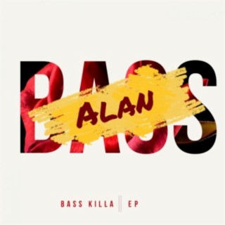 Bass Killa EP