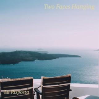 Two Faces Hanging