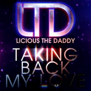 Taking Back My Love (Club Mix)