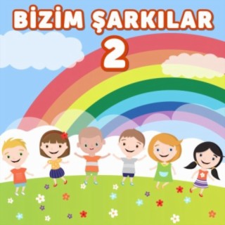 Bizim Şarkılar - 2