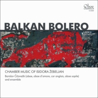 Isidora Zebeljan: Balkan Bolero