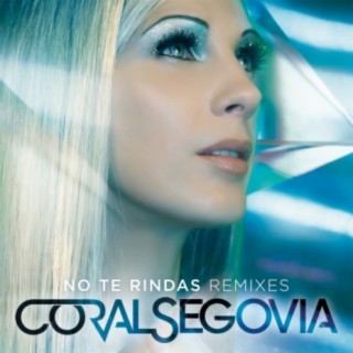 No Te Rindas (Remixes)
