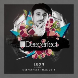Leon Presents Deeperfect Ibiza 2018