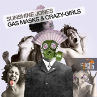 Gas Masks & Crazy-Girls