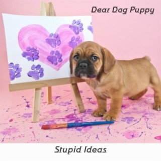 Dear Dog Puppy