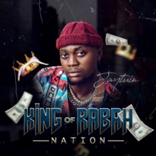 King Of Rabah Nation