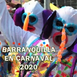 Barranquilla en Carnaval 2020