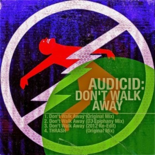 Dont Walk Away