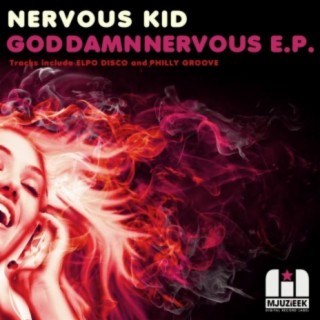 God Damn Nervous E.P.