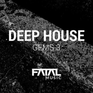 Deep House Gems 3