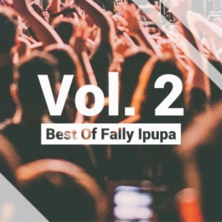 Best Of Fally Ipupa Vol. 2