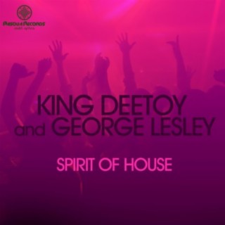 King Deetoy & George Lesley