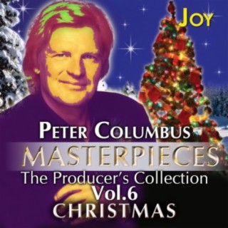 Masterpieces The Producer's Collection Peter Columbus Vol.6 Christmas