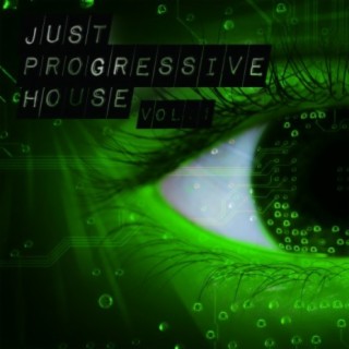Just Progressive House, Vol. 1