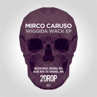 Wiggida Wack EP