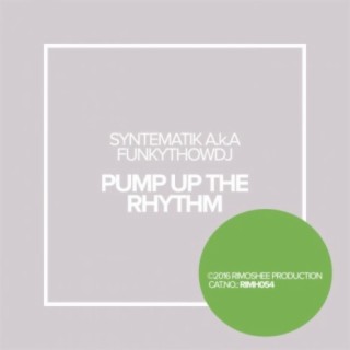 Pump Up The Rhythm