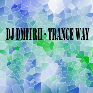 Trance Way