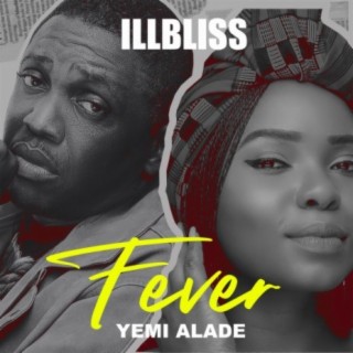 Fever ft. Yemi Alade lyrics | Boomplay Music