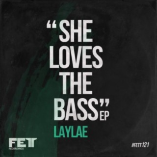 She Loves The Bass EP