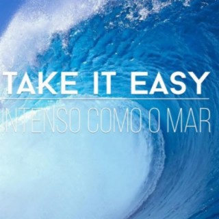 Take It Easy