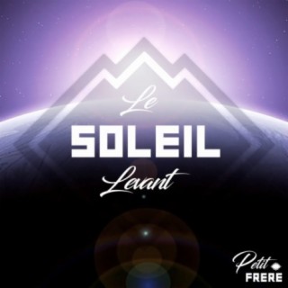 Le Soleil Levant | Boomplay Music