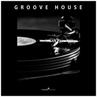 Groove House
