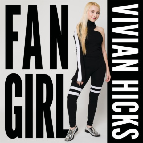 Fan Girl | Boomplay Music