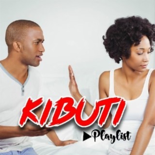 Kibuti Playlist!