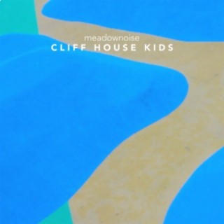 Cliff House Kids