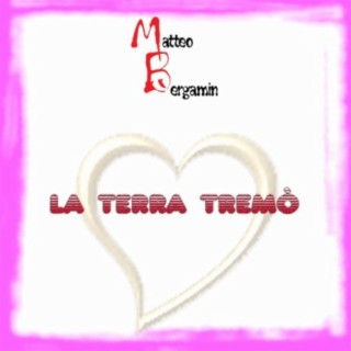 La Terra Tremò