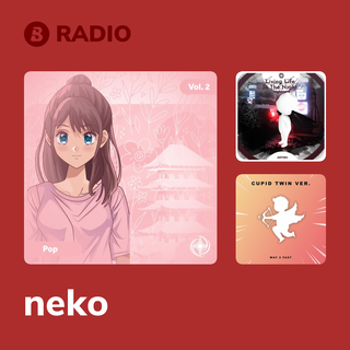 neko Radio | Boomplay Music neko Radio | Boomplay Music