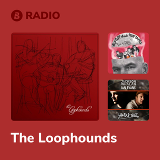 The Loophounds Radio